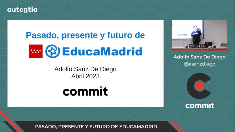 Ponencia "Pasado, presente y futuro de EducaMadrid"