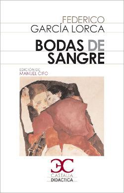 Bodas de sangre.Castalia didactica.